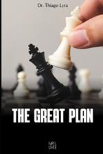 The Great Plan