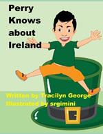 Perry Knows about Ireland