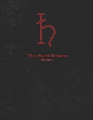 The Hard Return: Mercury - A J Klassen - cover