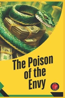 The Poison of the Envy - Angeline Rubi,Alina Rubi - cover
