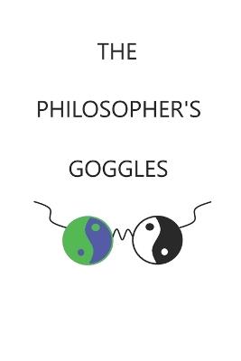 The Philosopher's Goggles - Robert Barber - cover