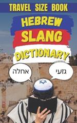 Hebrew Slang Dictionary: Your Passport to Hebrew Street Lingo