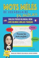 Mots Mélés de Vocabulaire En Anglais Livre Bilingue Anglais-Français