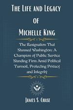 The Life and Legacy of Michelle King: The Resignation That Stunned Washington: A Champion of Public Service Standing Firm Amid Political Turmoil, Protecting Privacy and Integrity