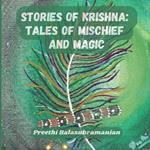 Stories of Krishna: Tales of Mischief and Magic