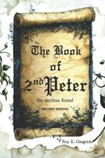 The Book of 2nd Peter: Revised Edition