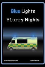 Blue lights and blurry nights: a paramedics insight