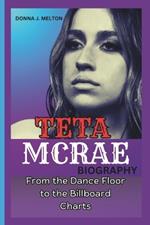 Tate McRae Biography: From the Dance Floor to the Billboard Charts