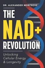The NAD+ Revolution: Unlocking Cellular Energy & Longevity
