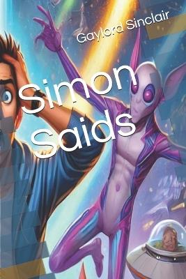 Simon Saids #2 - Gaylord Sinclair - cover