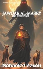 The Return of Jawdar Al-Masry: The Fire Sorcerer's Curse and the Trickster's Gamble