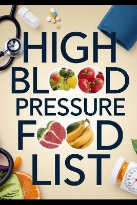 High Blood Pressure Food List - Olive Linden - cover