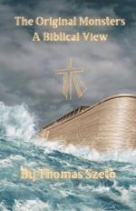 The Original Monsters: A Biblical View