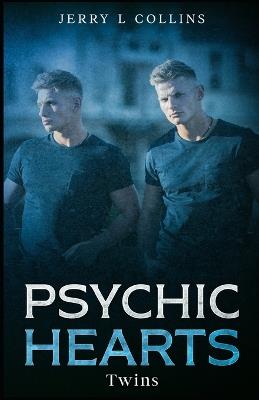 Psychic Hearts: Twins - Jerry L Collins - cover