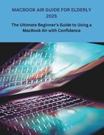 macbook air guide for elderly 2025