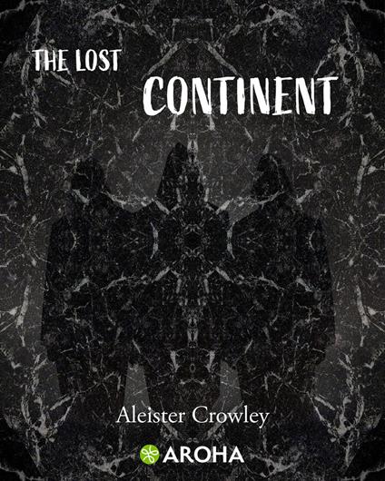 The Lost Continent