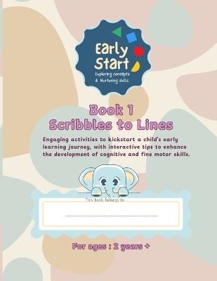 Early Start: Scribbles to Lines - Prachiti Mhatre - cover