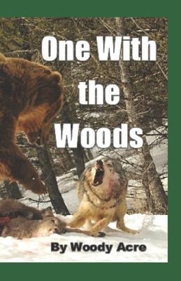 One With The Woods - Woody Acre - cover