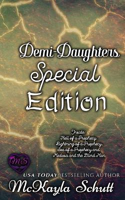 Demi Daughters Special Edition - McKayla Schutt - cover