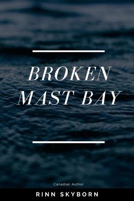 Broken Mast Bay - Rinn Skyborn - cover