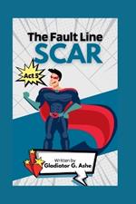 Scar: Act V of Eco-Exodus: The Fault Line Sags