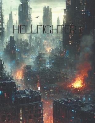 hellfighter 1 - Siddhant Ravindra Sunke - cover