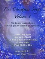 Five Christmas Songs for Tenor Saxophone - volume 3