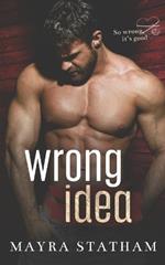 Wrong Idea: grumpy/ sunshine, age gap, mistaken identity