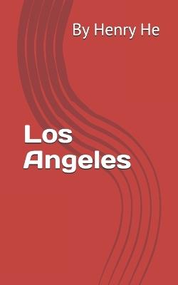 Los Angeles - Henry He - cover