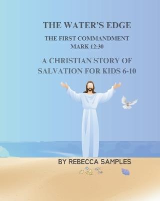 The Water's Edge: The First Commandment - Rebecca Samples - cover