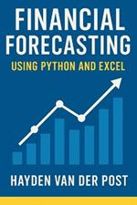 Financial Forecasting Using Python and Excel