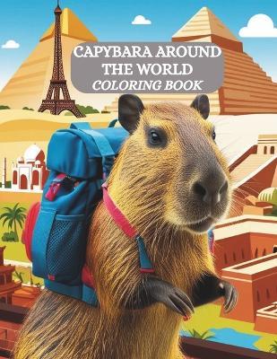 Capybara Around the World - Estella Pereira - cover