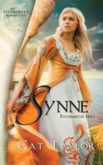 Synne - Entfesseltes Herz