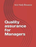 Quality assurance for Managers