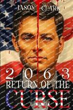 2063: Return of the Curse