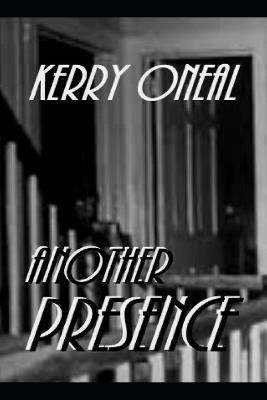 Another Presence - Kerry Oneal - cover