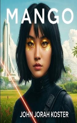 Mango - John Jorah Koster - cover