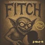 Fitch: An Adult Bedtime Story About Imposter Syndrome