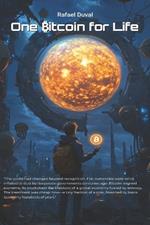 One Bitcoin for Life