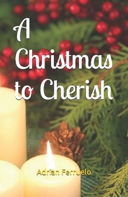 A Christmas to Cherish - Adrian Ferruelo - cover