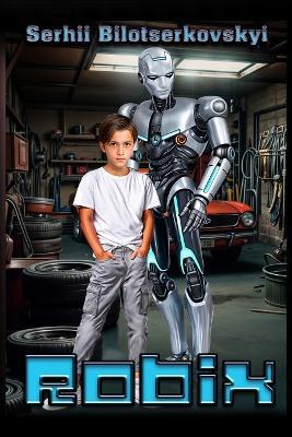 Robix - Serhii Bilotserkovskyi - cover