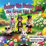 Benny the Bunny and the Great Egg Hunt!