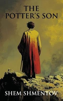 The Potter's Son - Shem Shmentov - cover