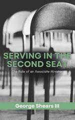 Serving in the Second Seat: The Role of An Associate Minister