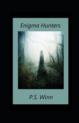 Enigma Hunters - P S Winn - cover