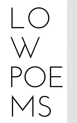 Low Poems - Michael Balabayev - cover