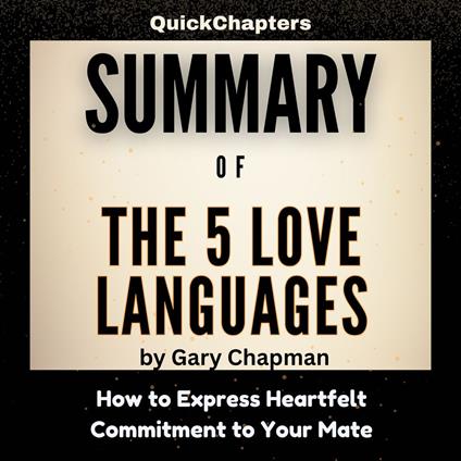 Summary of The 5 Love Languages