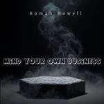 Mind Your Own Business