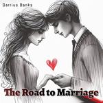 Road to Marriage, The