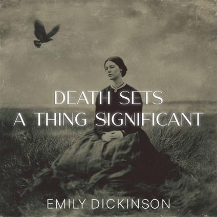 Death sets a Thing significant